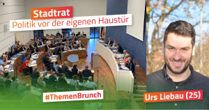 #ThemenBrunch: Einblicke in die Arbeit eines Stadtrats mit Urs Liebau @ Landesgeschäftsstelle B‘90/GRN